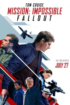Mission Impossible 6: Fallout 6: (2018)