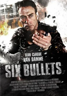 6 Bullets 6 (2012)