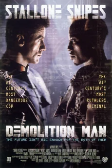 Demolition Man 2032 (1993)