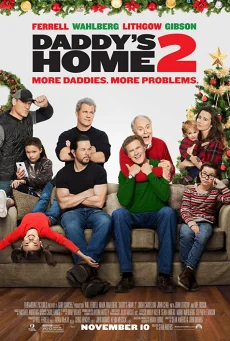 Daddy’s Home 2 () 2 (2017)