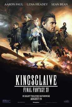 Kingsglaive Final Fantasy: XV 15: (2016)