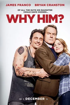 Why Him? ? (2016)