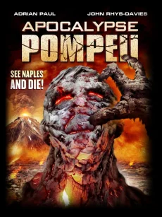 Apocalypse Pompeii (2014)