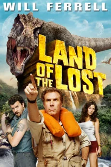Land of the Lost (2009)