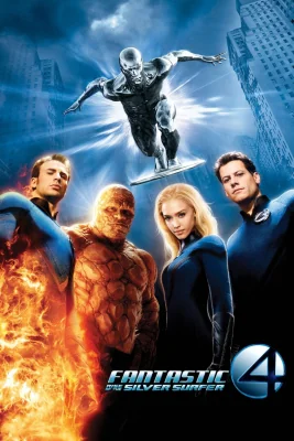 Fantastic Four 2: Rise of the Silver Surfer 2: (2007)