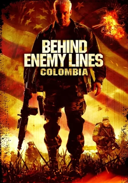 Behind Enemy Lines: Colombia 3: (2009)