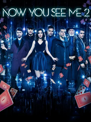 Now You See Me 2 2 (2016)