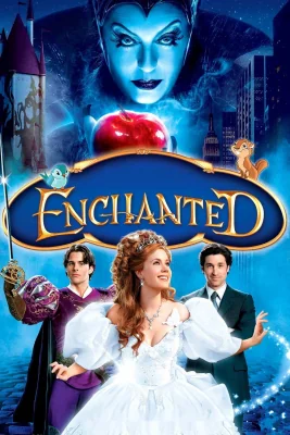 Enchanted (2007)