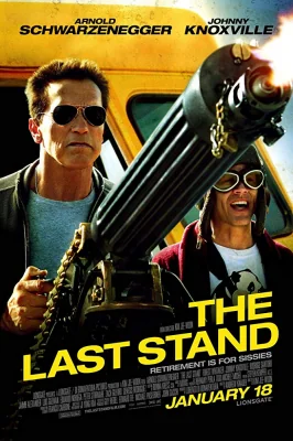 The Last Stand (2013)