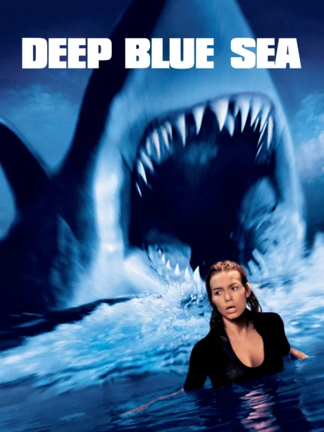 Deep Blue Sea (1999)