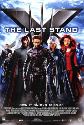 X-Men 3: The Last Stand 3 (2006)