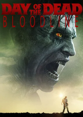 Day of the Dead: Bloodline (2018)