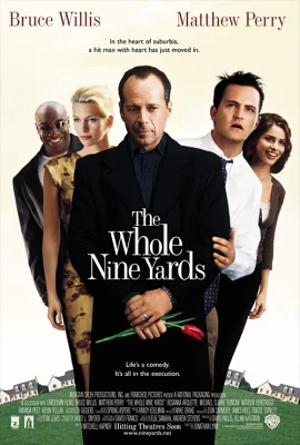 The Whole Nine Yards 9 (2000)