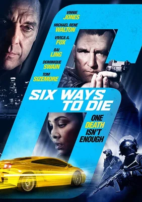 6 Ways to Die 6 (2015)