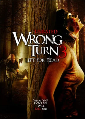 Wrong Turn 3: Left for Dead 3 (2009)