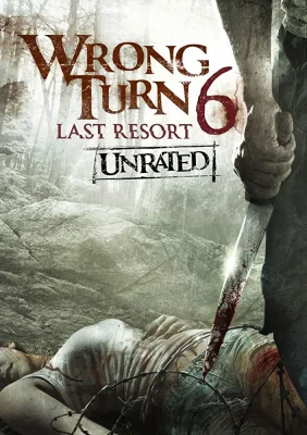 Wrong Turn 6: Last Resort 6 (2014)