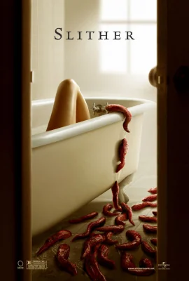 Slither .. (2006)