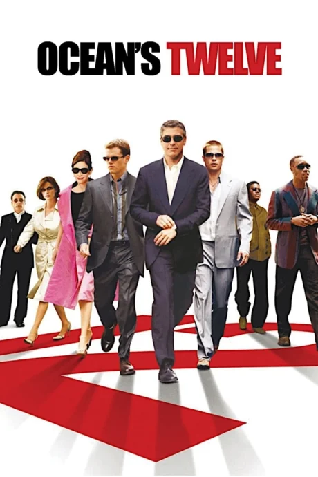 Ocean’s Twelve 12 (2004)