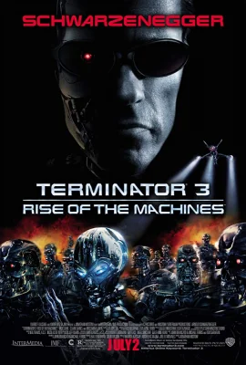 Terminator 3: Rise of the Machines 3 (2003)
