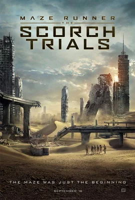 Maze Runner:The Scorch Trials (2015)