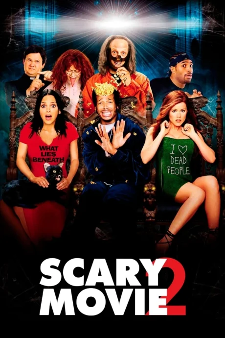Scary Movie 2 2: 2 ? (2001)