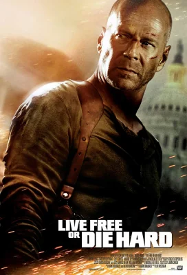 Live Free or Die Hard 4.0 … (2007)