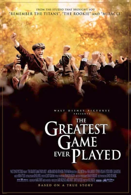The Greatest Game Ever Played … (2005)