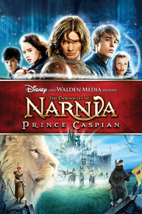 The Chronicles of Narnia: Prince Caspian (2008)