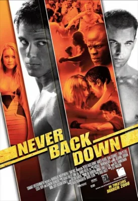 Never Back Down 1 1 (2008)