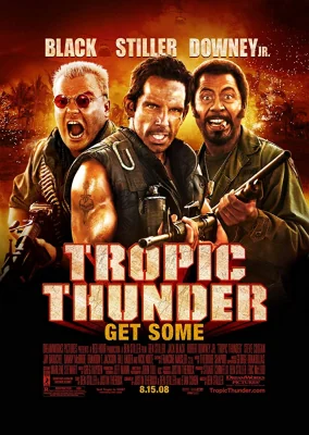 Tropic Thunder . (2008)