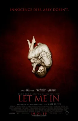 Let Me In .. (2010)