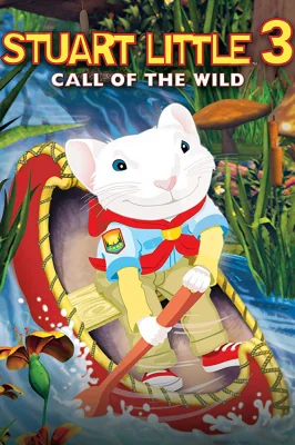Stuart Little 3: Call of the Wild 3 (2005)