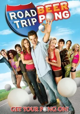Road Trip 2: Beer Pong 2 (2009)
