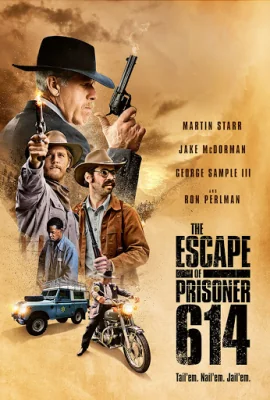 The Escape of Prisoner 614 614 (2018)