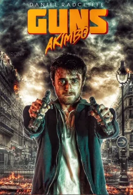 Guns Akimbo .. (2019)