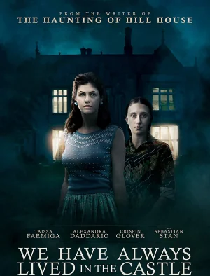 We Have Always Lived in the Castle (2018)