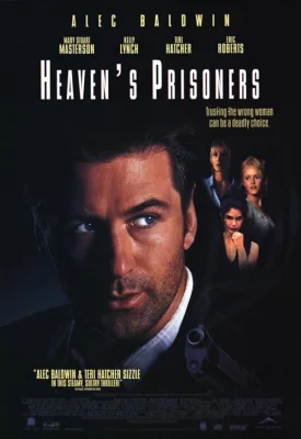 Heaven’s Prisoners (1996)