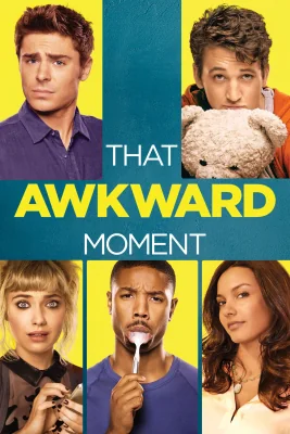 That Awkward Moment (2014)