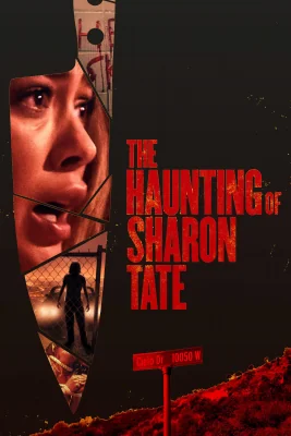 The Haunting of Sharon Tate (2019)