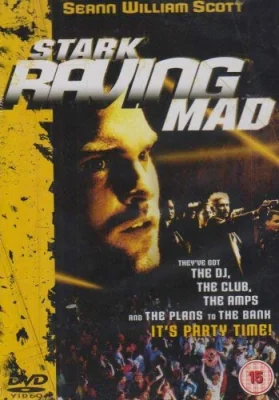 Stark Raving Mad (2002)