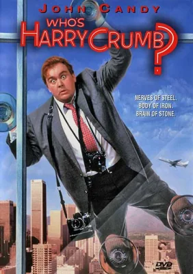 Who’s Harry Crumb? “” (1989)