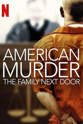 American Murder: The Family Next Door (2020)