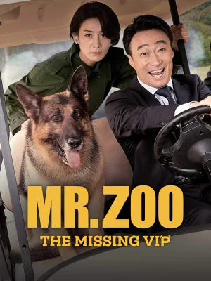 Mr. Zoo: The Missing VIP (2020)