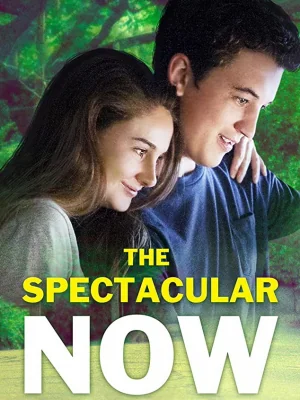 The Spectacular Now (2013)