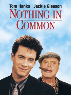 Nothing in Common (1986)