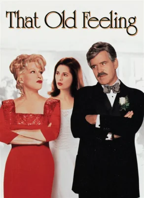 That Old Feeling (1997)