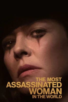 Assassinated Woman in the World (2018)