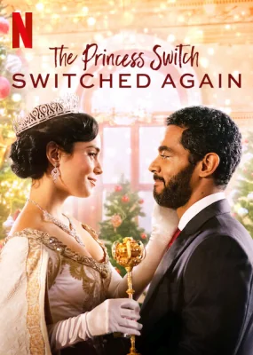 The Princess Switch: Switched Again (2020)