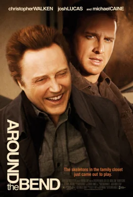 Around the Bend .. (2004)