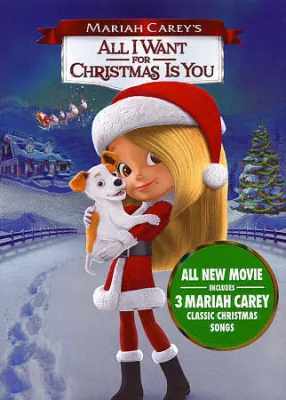 Mariah Carey’s All I Want for Christmas Is You (2017)